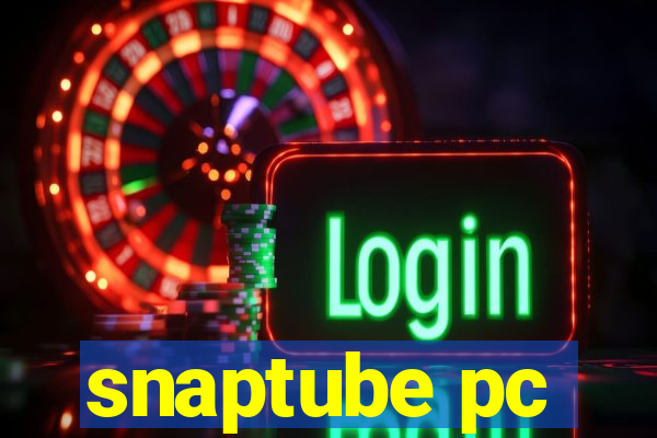 snaptube pc